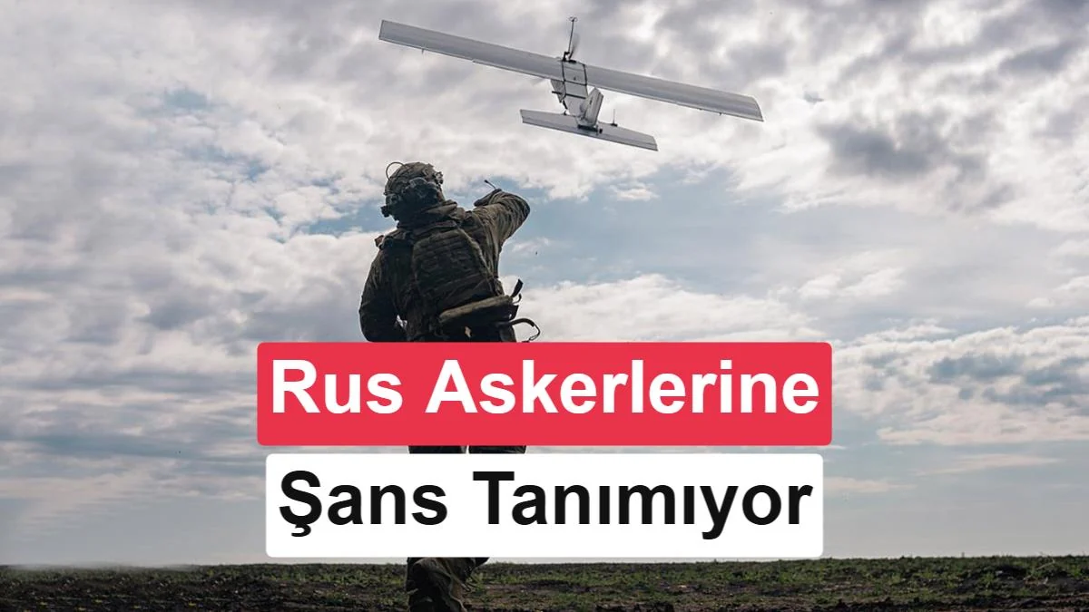 AI destekli Ukrayna dronları, cepheye giren Rus askerlerine 20-30 dakikalık ömür bırakıyor