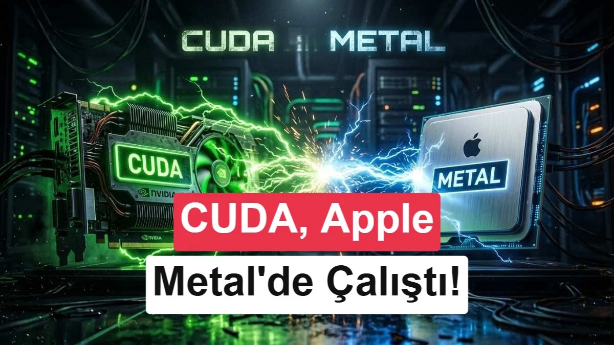 Apple M3 Pro, CUDA engelini aştı: 10 kata kadar hız artışı