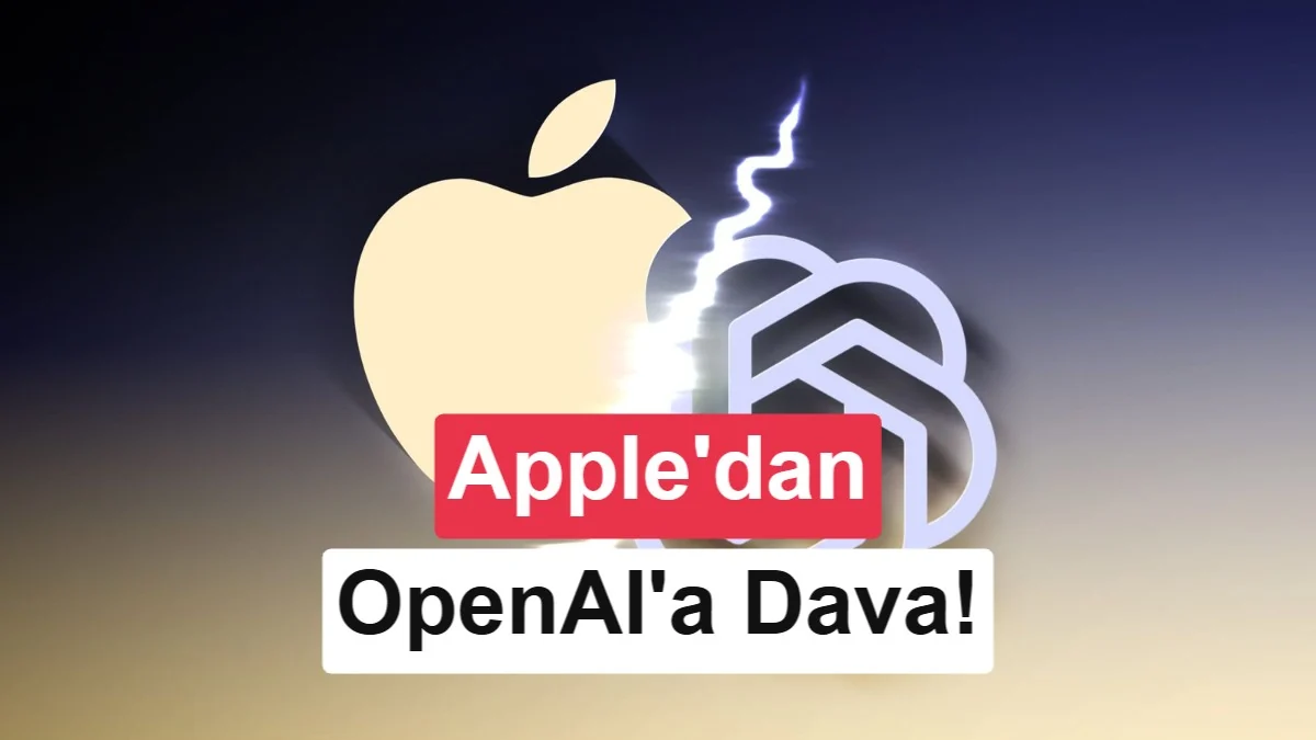 Apple'dan OpenAI'a ticari sır davası: Eski çalışanlar suçlamaların odağında