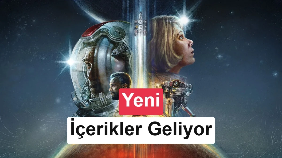 Bethesda, Starfield'dan vazgeçmiyor: 2027'de yeni içerikler gelecek