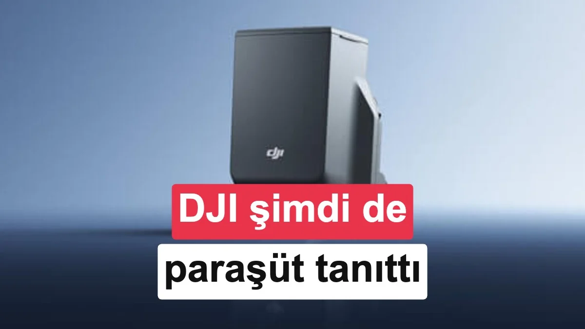 DJI bu kez paraşüt sistemi tanıttı