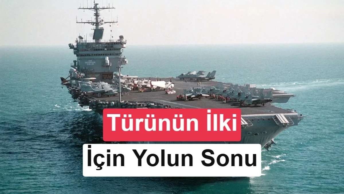 Dünyanın ilk nükleer uçak gemisi parçalanıyor: 418 milyon dolar harcanacak