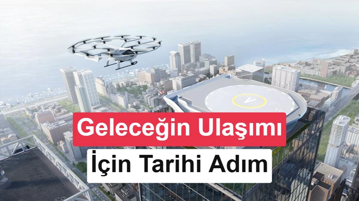 Elektrikli hava taksileri adım adım gerçeğe dönüşüyor: İlk ticari "vertiport" onaylandı