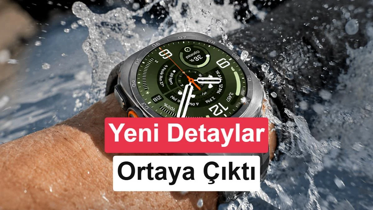 Galaxy Watch Ultra 2'nin tüm önemli özellikleri sızdı: Kullanıcıların istediği oldu