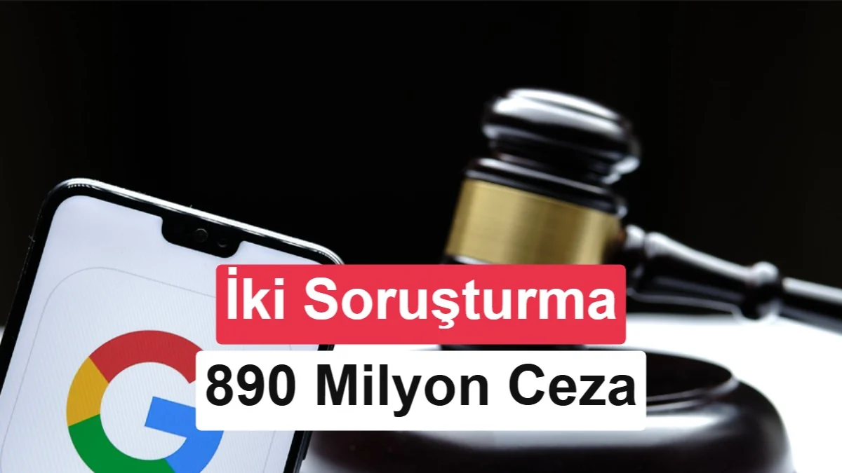 Google, AB'de 890 milyon euro para cezasına çarptırıldı