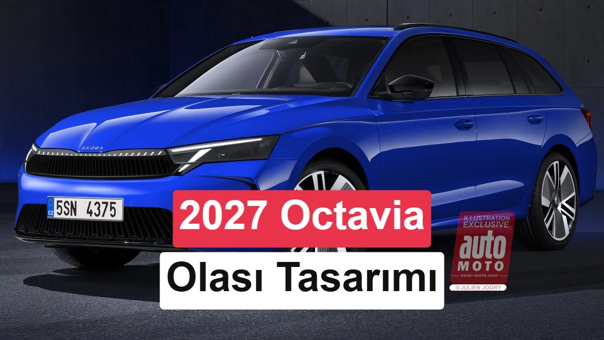 Makyajlı 2027 model Skoda Octavia geliyor: İşte muhtemel tasarımı ve sürprizi