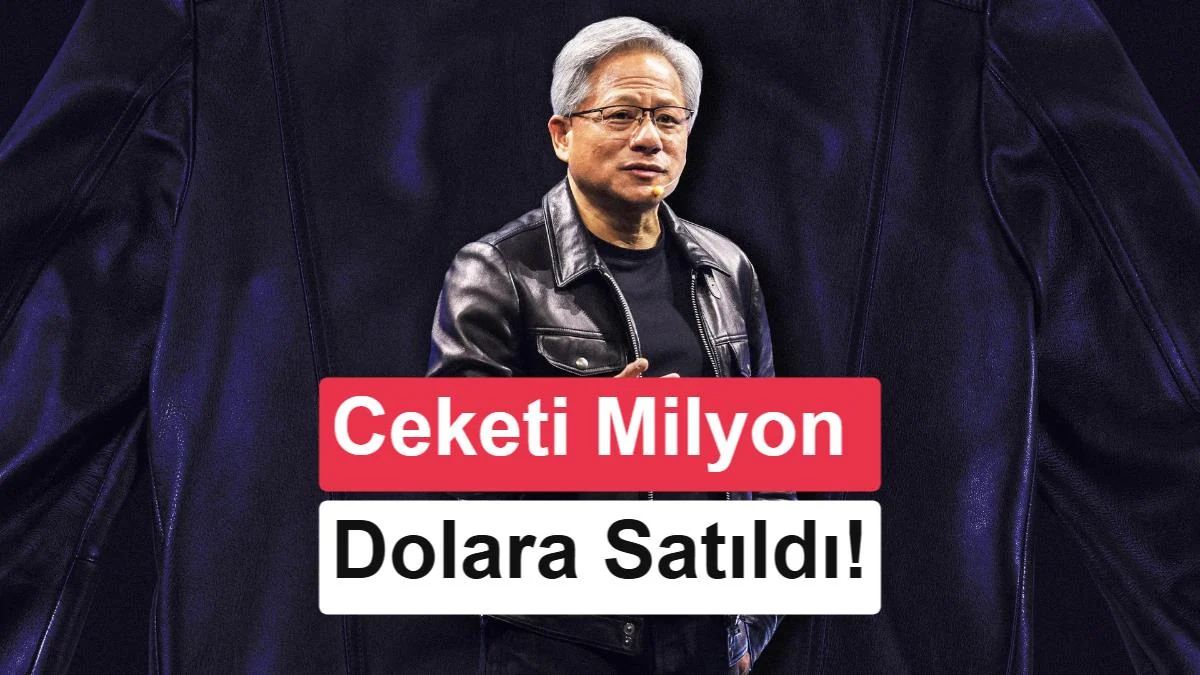 Nvidia CEO'sunun ikonik ceketi satışa çıktı: Server değerinde!