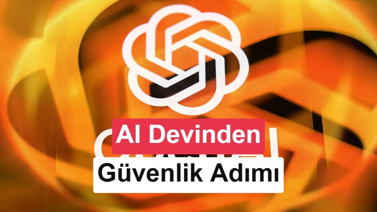 OpenAI'ın güvenlik lideri görevinden ayrılıyor