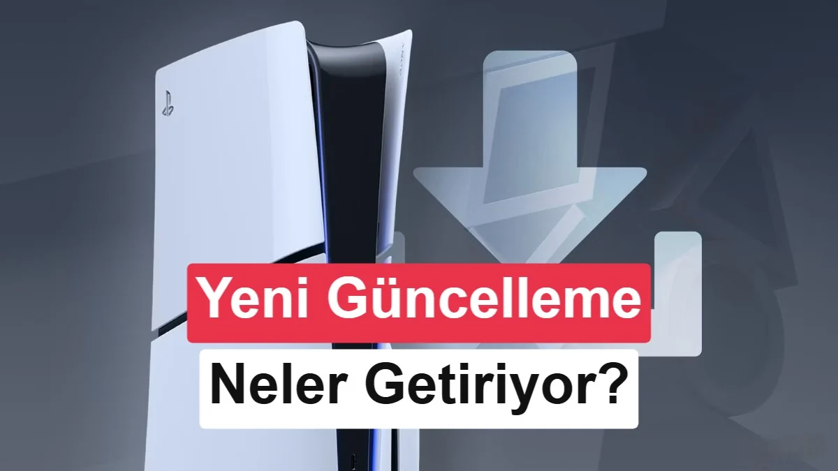 PS5 için yeni sistem güncellemesi yayınlandı: İşte değişenler
