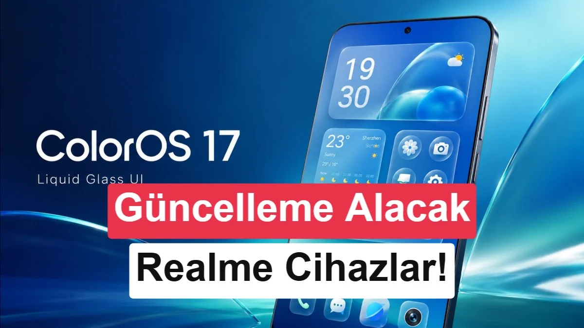 Realme, ColorOS 17'ye geçiyor: Güncelleme alacak telefonlar belli oldu