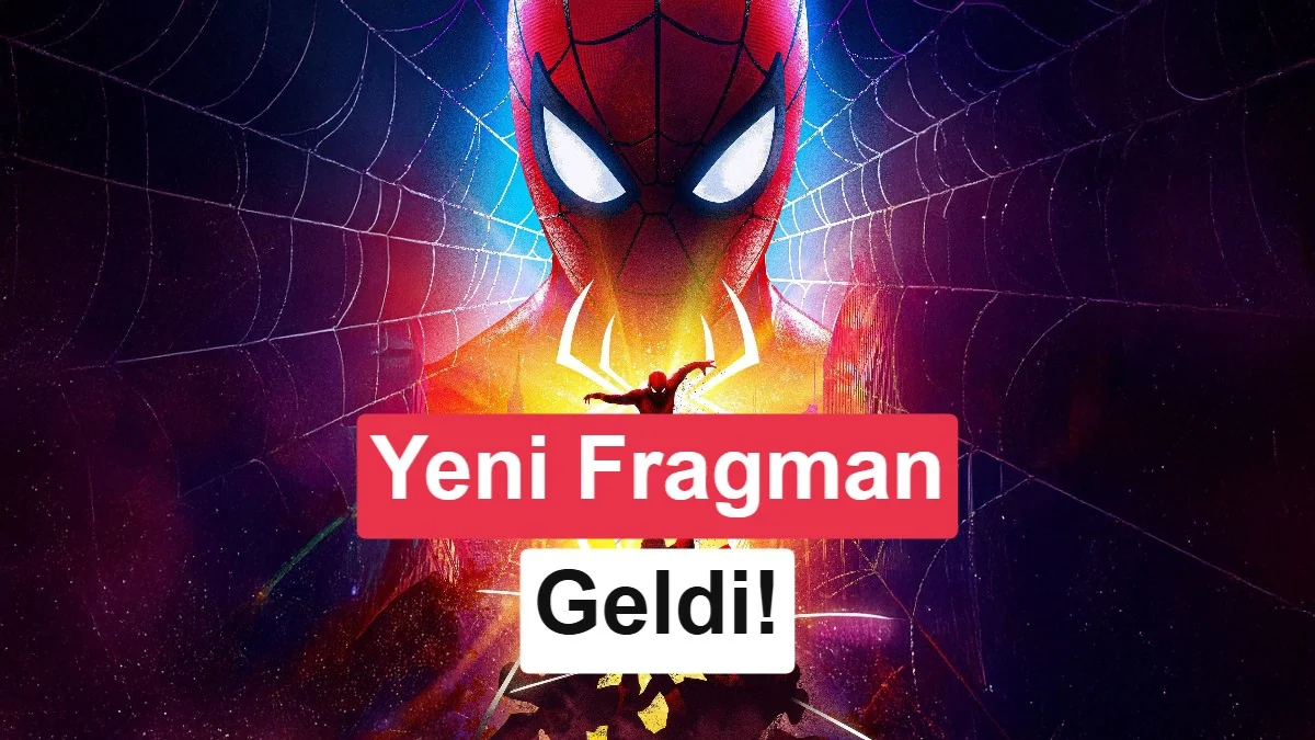 Spider-Man: Brand New Day'in son fragmanı yayınlandı; 31 Temmuz'da geliyor