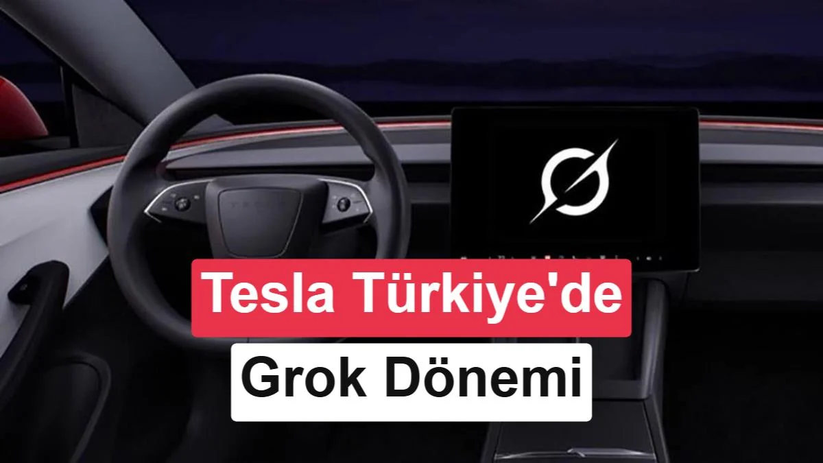 Tesla'nın yapay zekası Grok, Türkiye'de kullanıma sunuluyor
