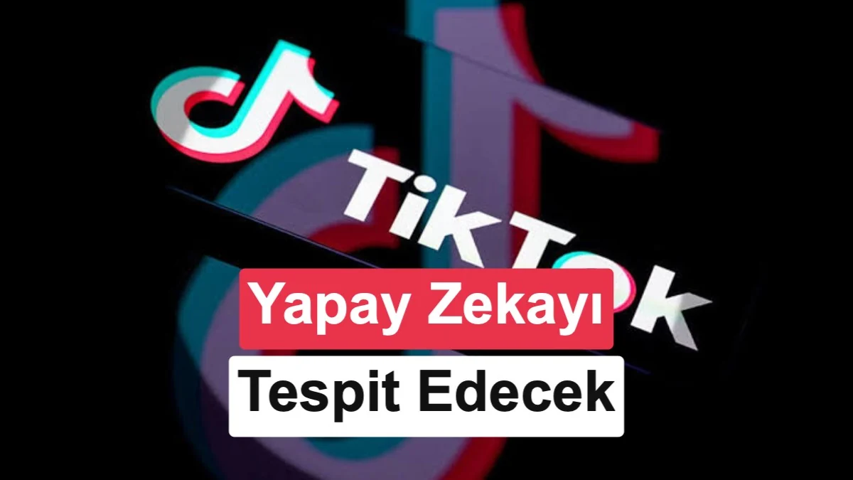TikTok, YouTube'un yapay zeka özelliğini alıyor