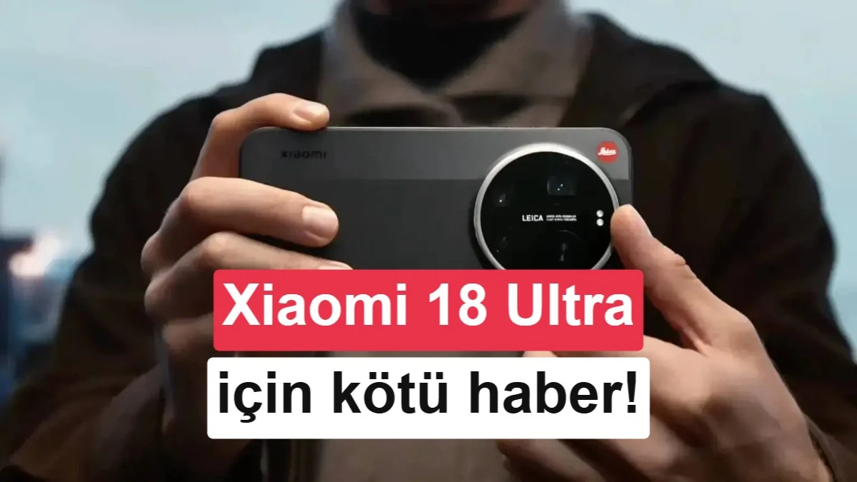 Xiaomi 18 serisi beklenenden erken geliyor: Bir model rafa kalkacak